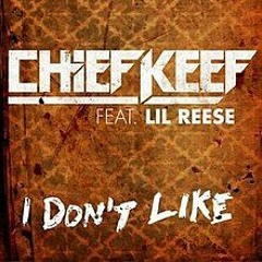 Chief Keef - I Don't Like ft. Lil Reese (sped up)(TikTok remix)