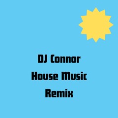DJ Connor House Music Mix