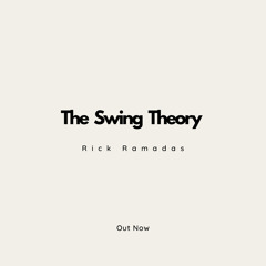 The Swing Theory (Original Mix)