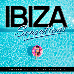 Ibiza Sensations 285 Special Poolside Chilling in Australia 3h Set