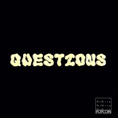 Questions - Bless 1 Remix (feat. Woes)