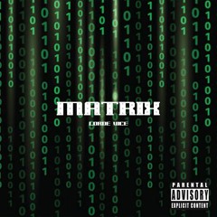 Matrix (Prod. Propaganda)