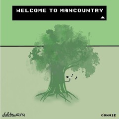 WELCOME TO MANCOUNTRY