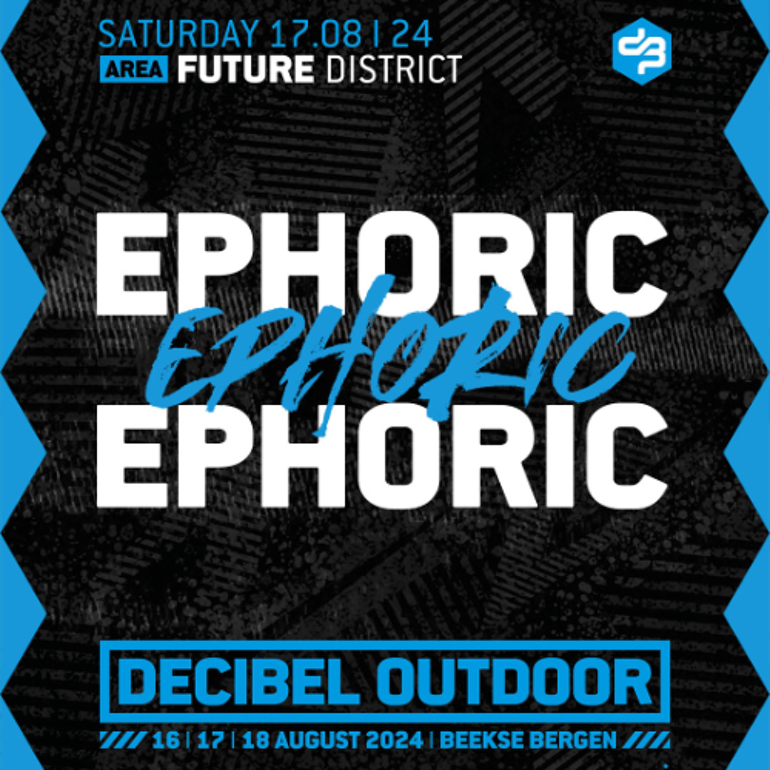 Ephoric | Decibel outdoor 2024 | Future District | Saturday episode artwork