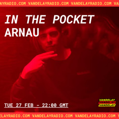 In The Pocket w/ Arnau (27.02.24)