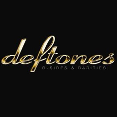 B-Sides & Rarities - Deftones Full Album