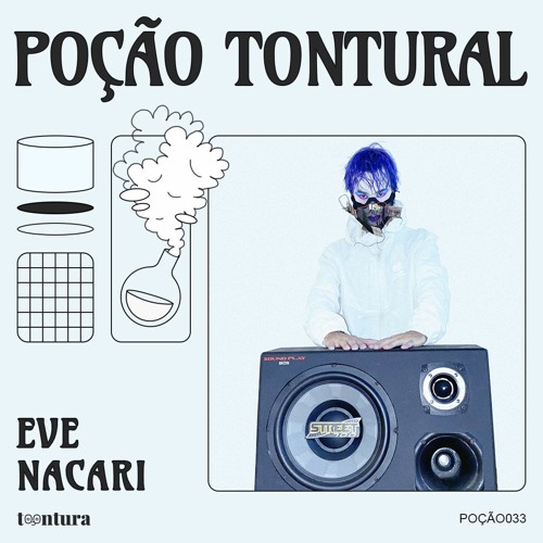 POÇÃO033 - Eve Nacari - Poção Cyber Twin