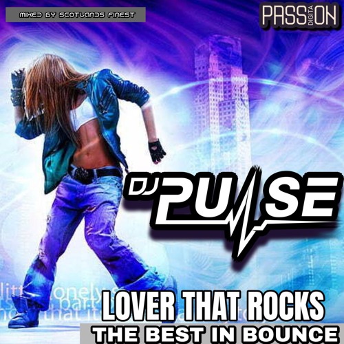 DJ Pulse - Lover that rocks