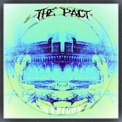 THE PACT (Sped Up!)