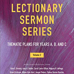 FREE EBOOK 📭 A Preacher's Guide to Lectionary Sermon Series, Volume 2: Thematic Plan