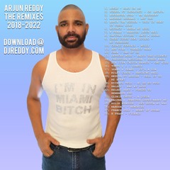 Arjun Reddy The Remixes 2018-2022 Free Download on DJREDDY.COM