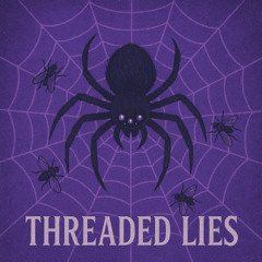 Threaded Lies