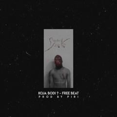 KOJA BODI? - PIRI (FREE BEAT)