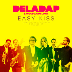 DELADAP & Wolfgang Lohr - Easy Kiss (Future Swing)