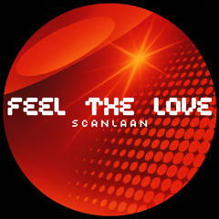 SCANLAAN - Feel The Love