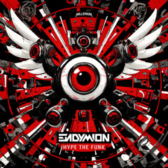 Endymion - Hype The Funk