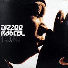 DIZZEE RASCAL - MEEKZ - I Love You Rap Bands REMIX DIGZSO17 2023