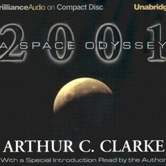 Access PDF EBOOK EPUB KINDLE 2001: A Space Odyssey by  Arthur C. Clarke 📒