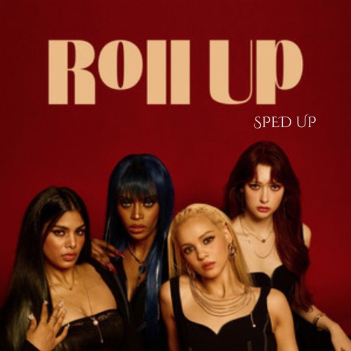 BLACKSWAN - Roll Up (Sped Up)