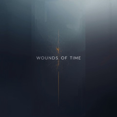wounds of time