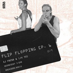 Flip Flopping w. AJ Fresh & Liv Tee - 1 September 2021