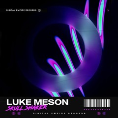 Luke Meson - Skull Shaker | OUT NOW