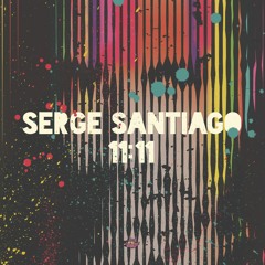 Serge Santiago - You Got Me [Jack Said What]