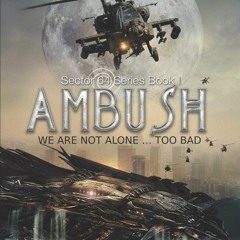 DOWNLOAD ⚡️ eBook Ambush Sector 64 Book One