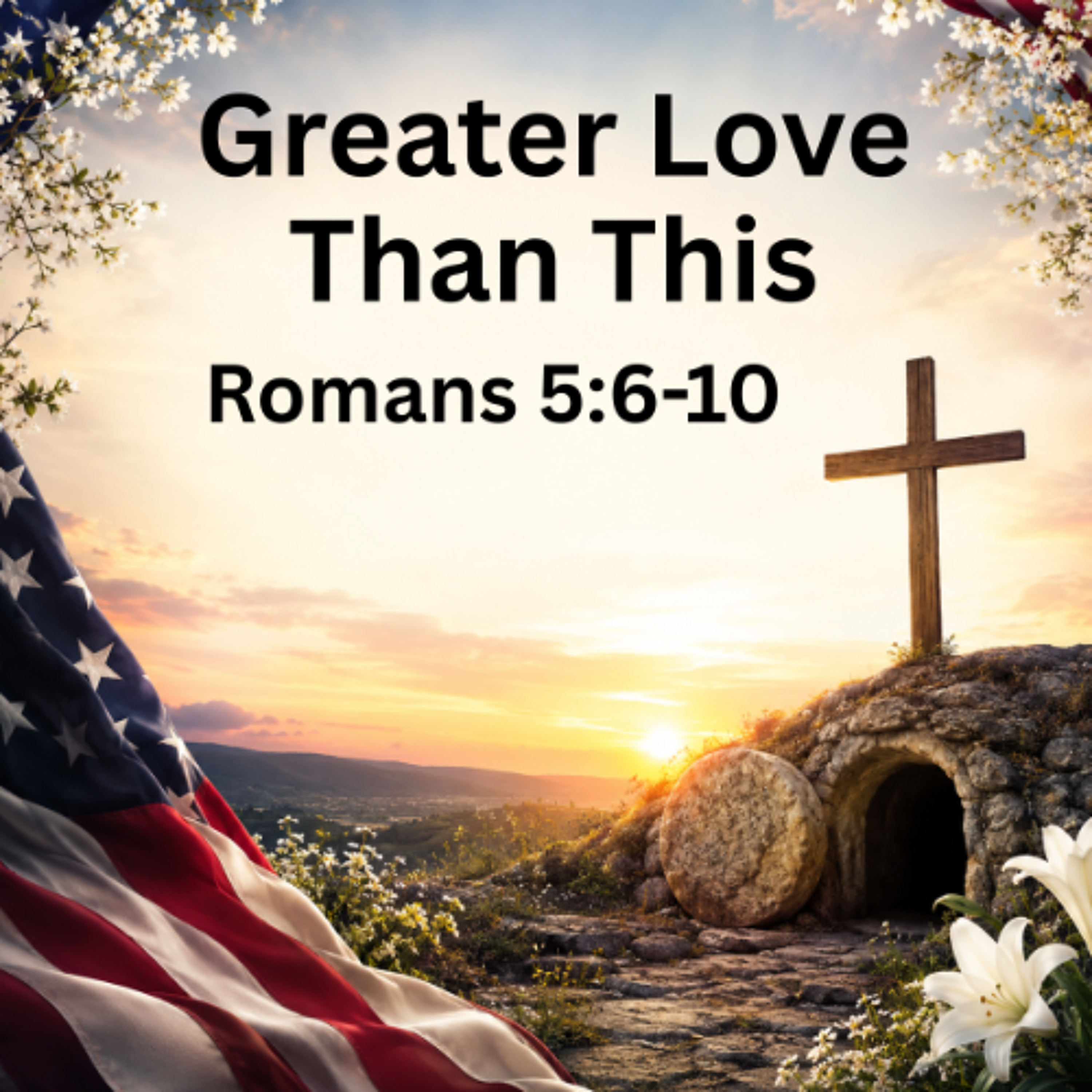 5.24.26 Greater Love Than This episode artwork