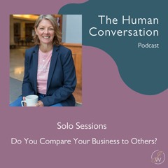 HC094 - Solo sessions - Do You Compare Your Business to Others?