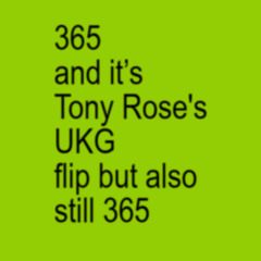 Charli xcx -  365 [Tony Rose's UKG Flip] [FREE DOWNLOAD]