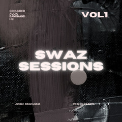 SWAZ SESSIONS - Vol.1