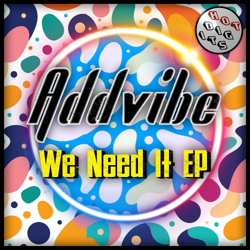 HOTDIGIT123 Addvibe - We Need It (House) (Preview)
