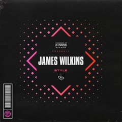 JAMES WILKINS - STYLE [FREE DOWNLOAD]