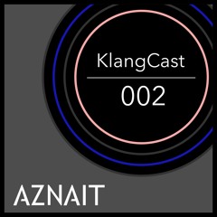 KlangCast | 002 | Deep House