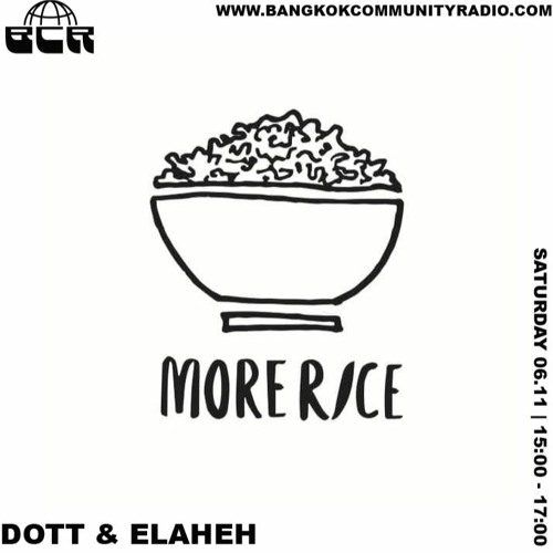 More Rice with Dott & Elaheh - 6th November 2021