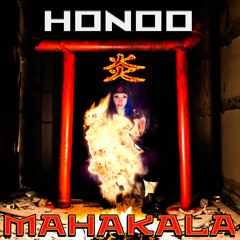 HONOO - Mahakala