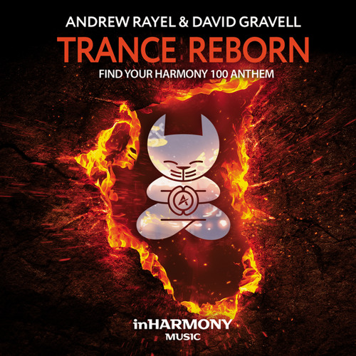 Andrew Rayel &amp; David Gravell- Trance ReBorn