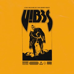 V!B3S (feat. AngelDust) [Prod. Taggy]