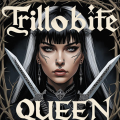 TRILLOBITE QUEEN (FREE DL)