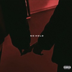 No Hold (prod. Oliver Zhang)