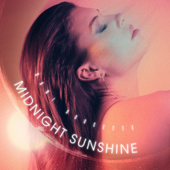 Midnight Sunshine