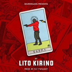 Lito Kirino - Karma [Official Audio]