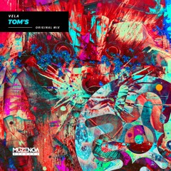 Vela - Tom's (Original Mix) | FREE DOWNLOAD