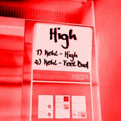 Kehl - High (Original Mix)