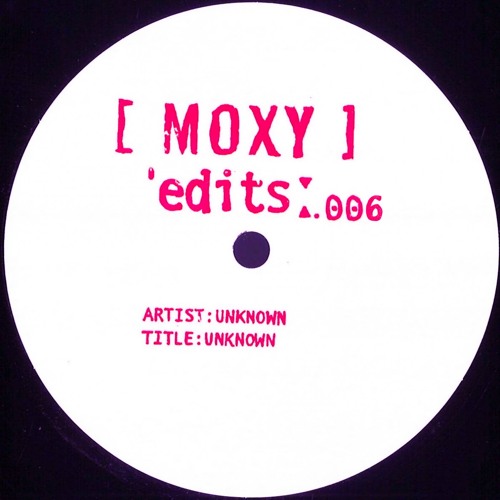 Moxy Edits 006 (Rooléh)