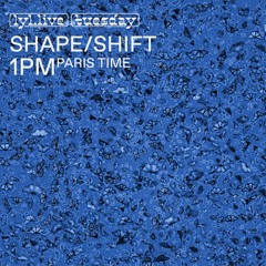 LYL Radio | Shape/Shift w/ Slowglide - Dub Shift (31/01/23)
