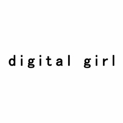Digital Girl