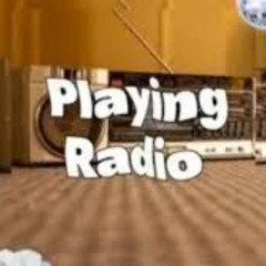 Playing Radio