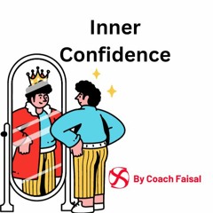 Develop Inner Confidence
